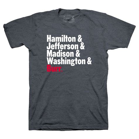 Hamilton Names T Shirt Darker Color Is Nicest Shirts Hamilton Merch