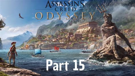 Assassin S Creed Odyssey Ultimate Edition In 2020 Part 15 Getting