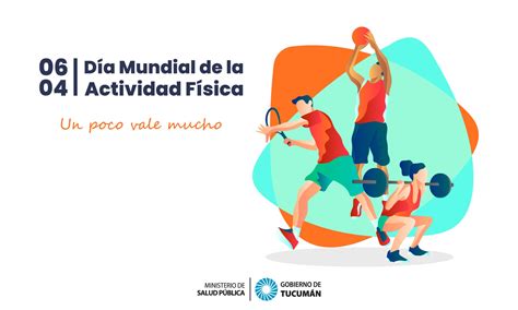 Día Mundial De La Actividad Física Ministerio De Salud Pública De Tucumán