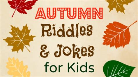 Autumn Riddles And Jokes For Kids Jokes Riddles Autumn Jokes For