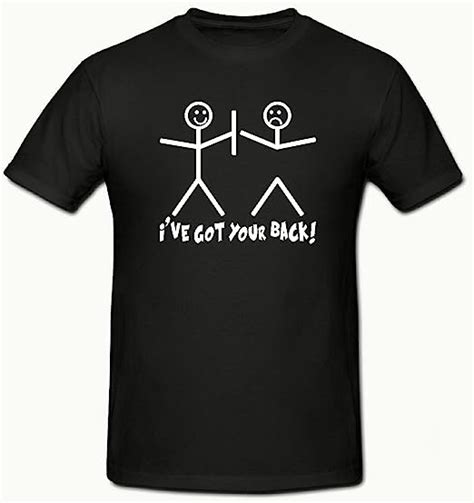 Ive Got Your Back T Shirt Funny Novelty T Shirtsm 2xl Uk Clothing