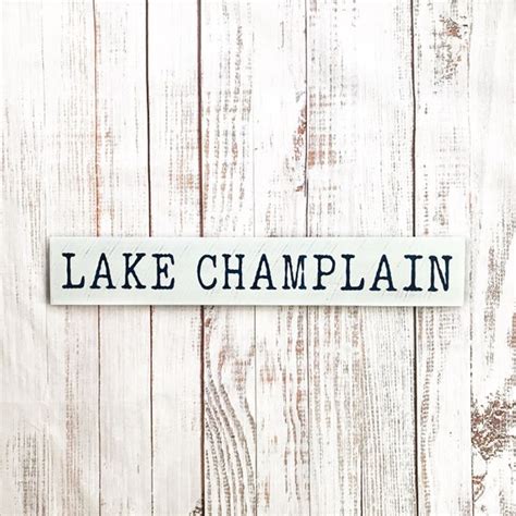 Lake Champlain Sign Lake Champlain Vt Vermont Sign Burlington Etsy