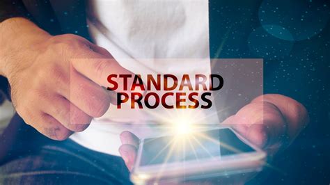 How To Use Process Standardization So Your Firm Is Prepared For Anything