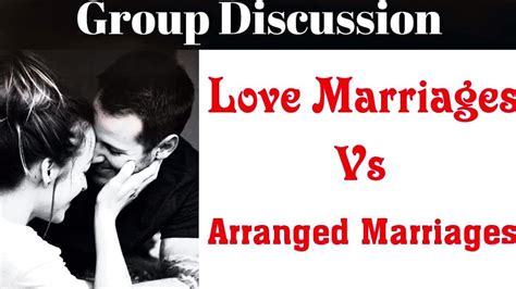 Love Marriage Vs Arranged Marriage Group Discussion Airforce