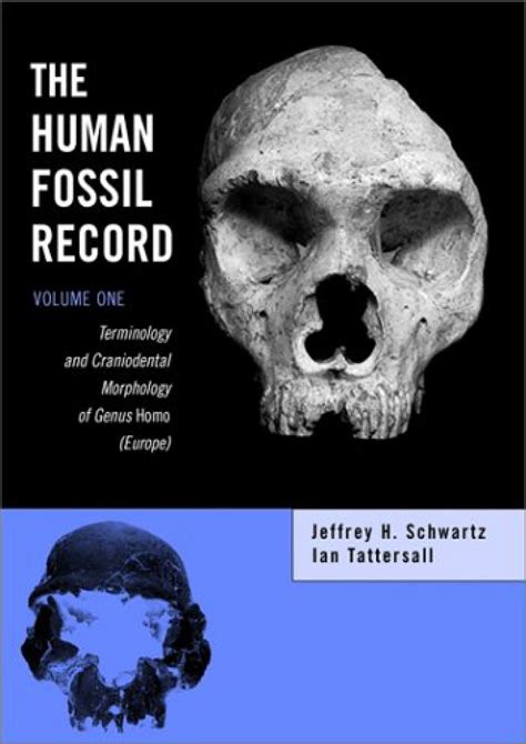 Rico Read The Human Fossil Record Terminology And Craniodental Morphology Of Genus I Homo