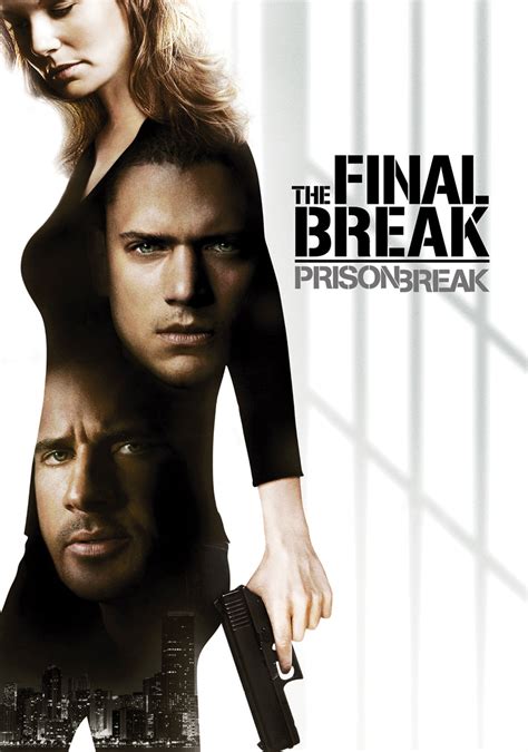 Prison Break The Final Break Movie Fanart Fanarttv