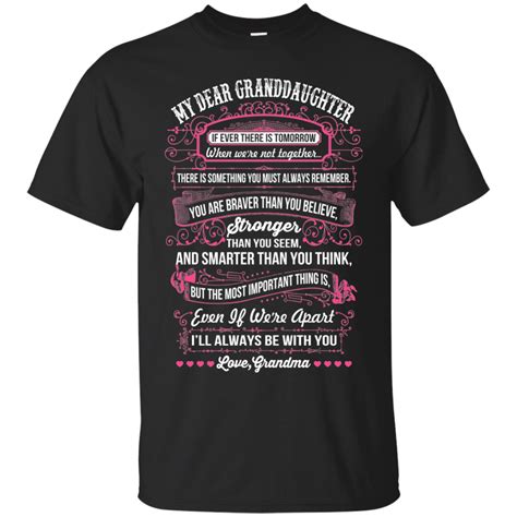 Granddaughter Shirts Ill Always Be With You Love Grandma Teesmiley