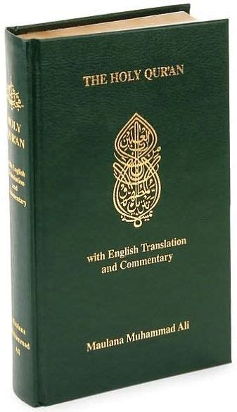 The Holy Quran Arabic Text English Translation And Commentary By