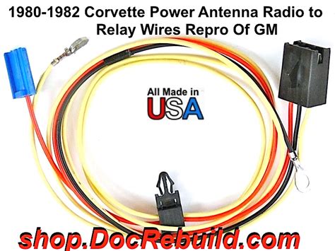 1980 1982 Corvette Power Antenna Radio To Relay Wires Repro Of Gm