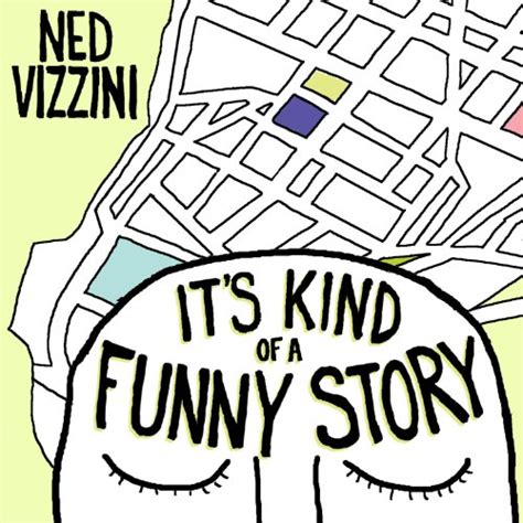 Its Kind Of A Funny Story Audible Audio Edition Ned Vizzini Robert