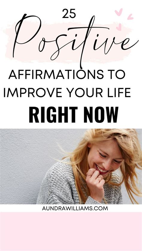 25 Affirmations To Improve Your Life Aundra Williams Self Care