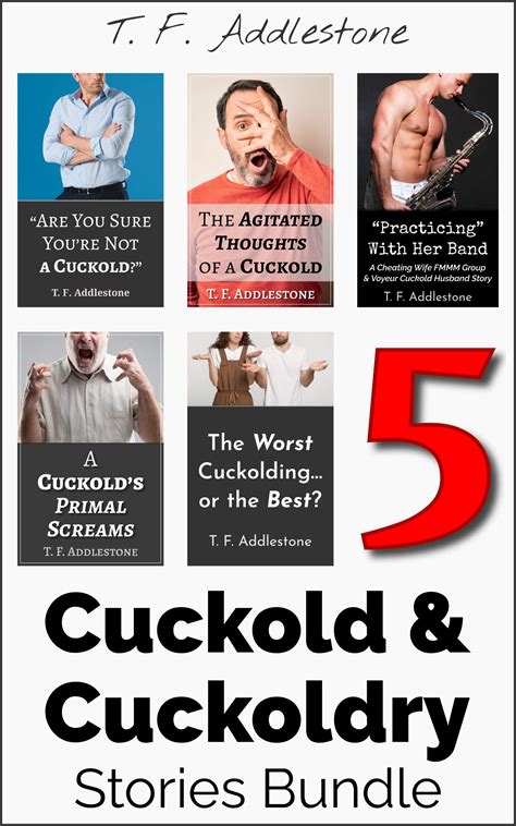 5 Cuckold And Cuckoldry Stories Bundle By Tf Addlestone Goodreads
