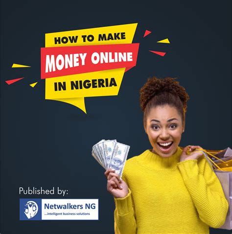 How To Make Money Online In Nigeria Netwalkers Ng