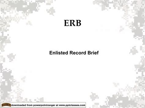 Enlisted Records Brief Erb Class Powerpoint Ranger Pre Made