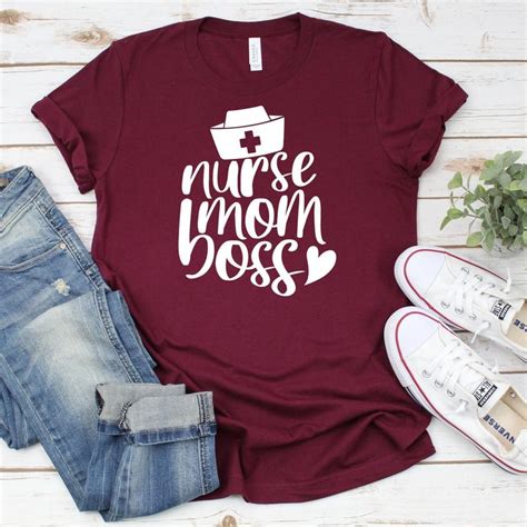 Nurse Mom Boss Shirt Nurse Mom Shirt Nursing School T Shirt Etsy