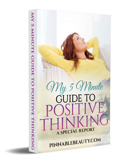 My 5 Minute Guide To Positive Thinking