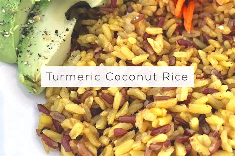 Best Vegetarian Turmeric Coconut Rice Recipe Thefattykid