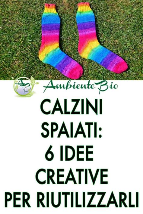 Noi li costringiamo tutto il giorno, tutti i giorni nelle nostre scarpe di varia fattura, più o meno belle e comode e loro per dispetto. Calzini spaiati: 6 idee creative per riutilizzarli ...