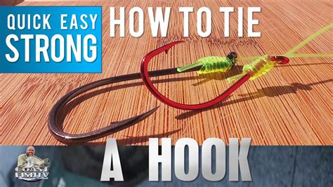 How To Tie A Fishing Hook Quick Easy Strong Single And Double Hook