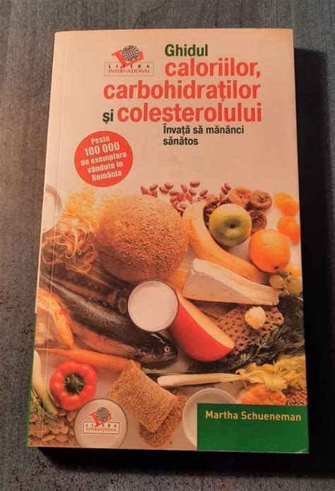 Ghidul Caloriilor Carbohidratilor Si Colesterolului Martha Schueneman