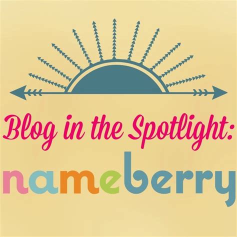 Blog In The Spotlight Nameberry