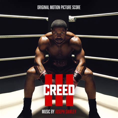 ‎creed Iii Original Motion Picture Score Album By Joseph Shirley