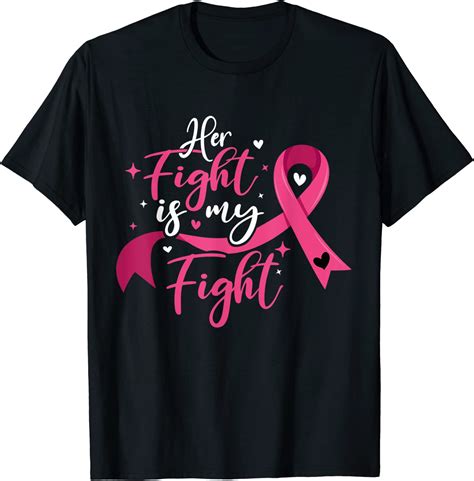 Her Fight Is My Fight Breast Cancer Awareness T Shirt Breakshirts Office