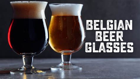 Belgian Beer Glasses Authentic Designs From Brussels To Your Bar