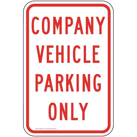 Company Vehicle Only Sign Pke 16518 Parking Reserved