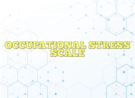 Occupational Stress Scale