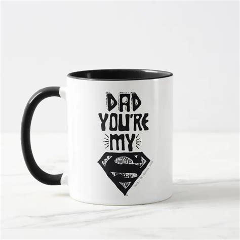 Dad You Re My Superman Mug Zazzle