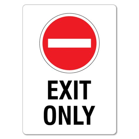 Exit Only Sign The Signmaker