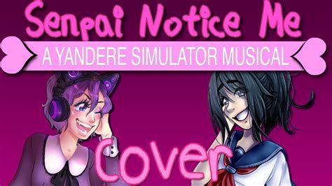Song Cover Sunday Senpai Notice Me A Yandere Simulator Musical Youtube