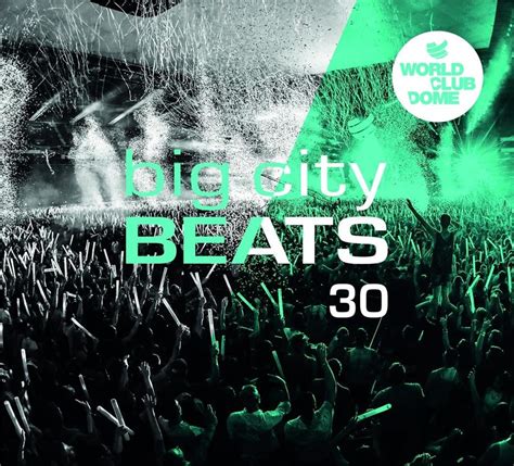 Big City Beats Vol 30 World Club Dome 2019 Edition 3 Cds Cedech