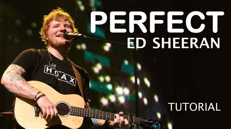 Ed Sheeran Perfect Tutorial Chitarra Cover Guitar Youtube