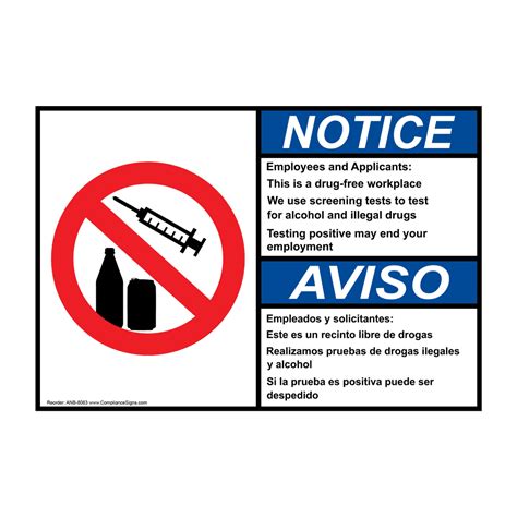 Notice Sign Drug Free Workplace Bilingual Sign With Symbol Ansi