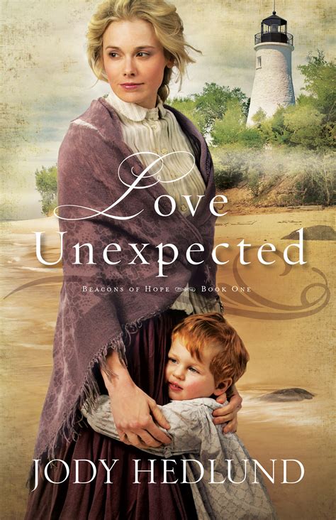 love unexpected read online free book by jody hedlund at readanybook