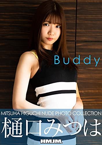 Mitsuha Higuchi Nude Photo Collection Buddy Japanese Edition Ebook