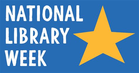 National Library Week I Love Libraries