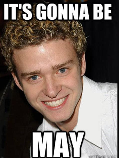 Its Gonna Be May Justin Timberlake Acknowledges Infamous Meme