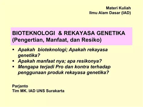 Materi Kuliah Bioteknologi dan Rekayasa Genetika.ppt