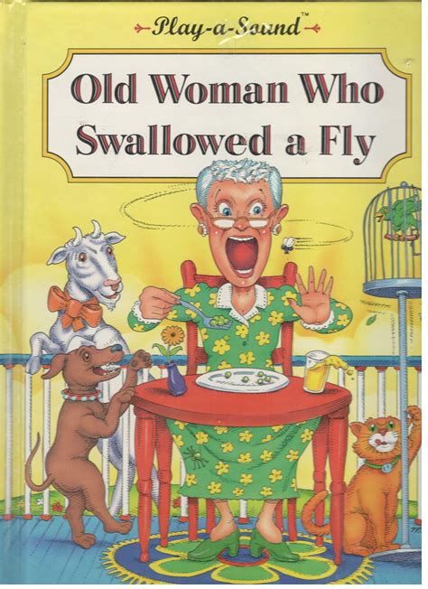 Old Woman Who Swallowed A Fly By Michael Carroll Goodreads