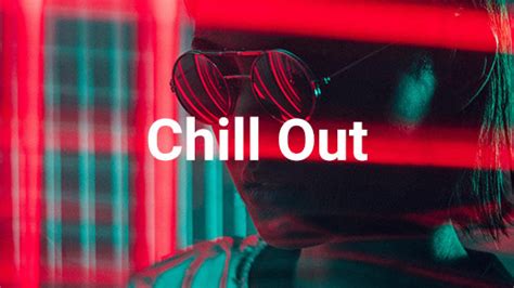 Chill Out Featured Playlists Cinephonix Listen Download And Use