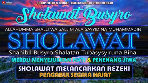 Sholawat Allahumma Sholli Wa Sallim Ala Sayyidina Muhammad SHOLAWAT