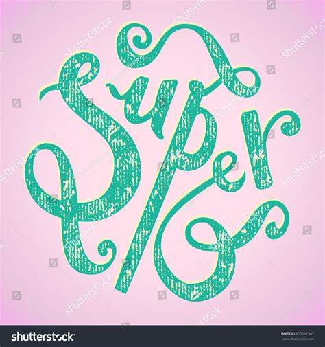 Hand Lettering Word Super Round Shape Stock Vector Royalty Free