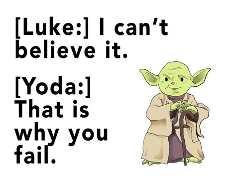 10 Best Yoda Quotes And How To Apply Them In Your Life Mihoki In 2020