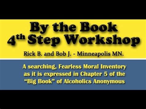 "AA By the Book" - 4th Step Workshop --- Alcoholics Anonymous - YouTube