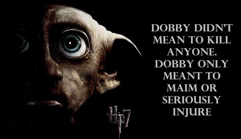 Dobby Harry Potter Quotes Quotesgram