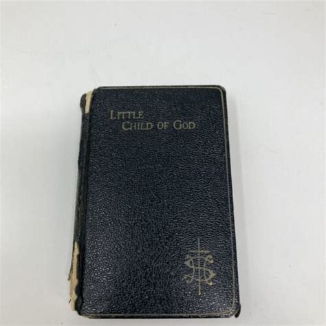 Vintage Prayer Book Little Child Of God 1955 Catholic Other