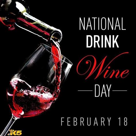 Pin By Doreen Hanzel On Wine National Drink Wine Day Drink Wine